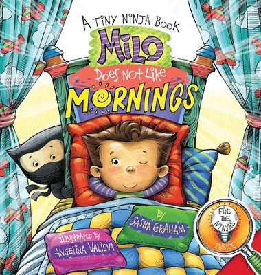 Libro Milo Does Not Like Mornings: A Tiny Ninja Book - Gr...