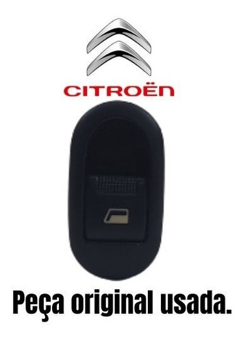 Botão Vidro Elétrico Simples Citroen C3 2005 2006 2007 2008