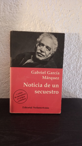 Noticia De Un Secuestro (1997) - Gabriel García Márquez