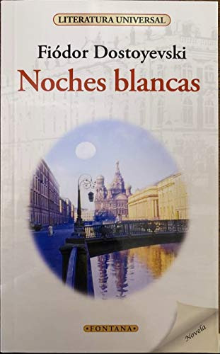 Libro Noches Blancas De Fiodor Mijaïlovich  Dostoevskiï Ed: