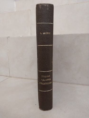 Derecho. Títulos Valores Crediticios (rs). Cheque Muñoz