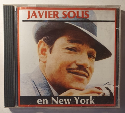 Cd Javier Solis + En Nueva York + Solamente Una Vez