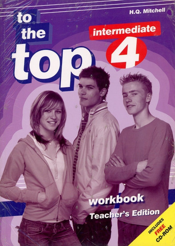 To The Top 4 - Tch's Wbk W/cd - Mitchell H.q, de MITCHELL, H.Q.. Editorial Mm Publications, tapa blanda en inglés, 2006