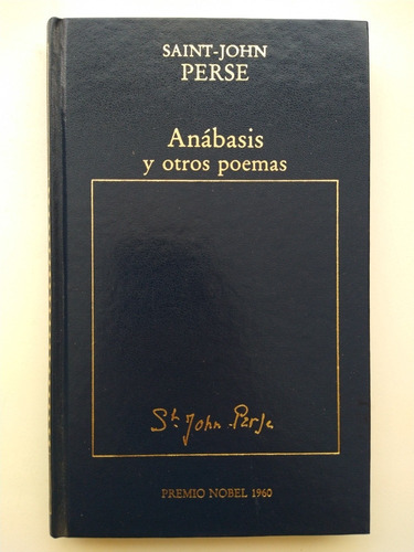 Anábasis Y Otros Poemas Saint-john Peres Premios Nobel