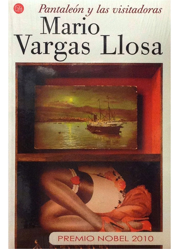 Pantaleón Y Las Visitadoras - Mario Vargas Llosa 