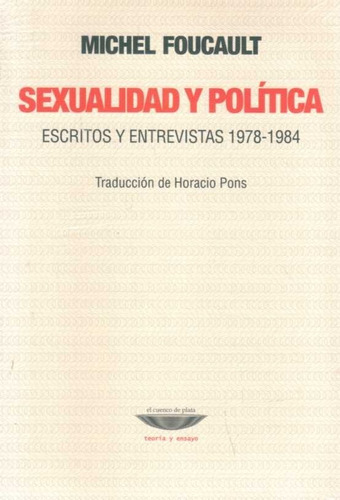 Sexualidad Y Política / Foucault (envíos)