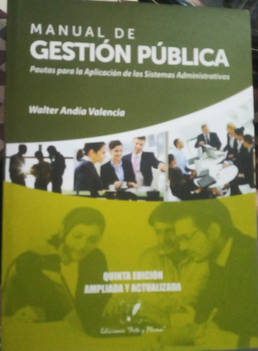 Manual De Gestión Pública Sistemas Administrativos - W Andia