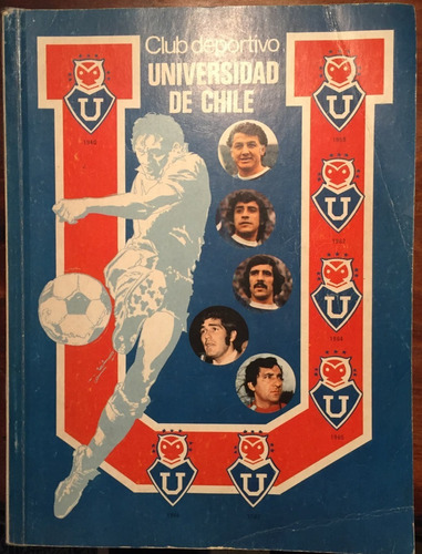 Libro Historia Club Deportivo Universidad De Chile 