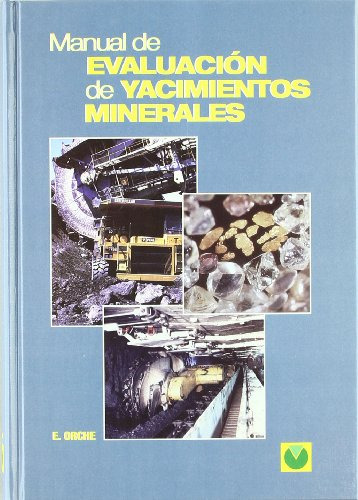 Libro Manual De Evaluación De Yacimientos Minerales De Enriq