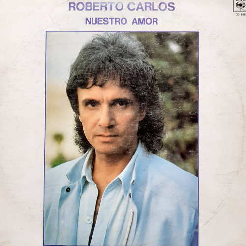 Vinilo Roberto Carlos (nuestro Amor)