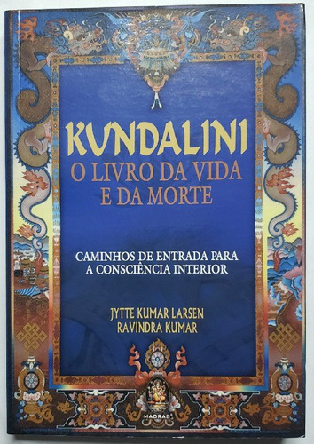 Kundalini O Livro Da Vida E Da Morte