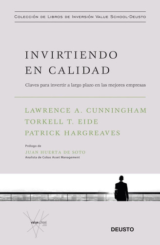 Invirtiendo En Calidad - Lawrence A. Cunningham