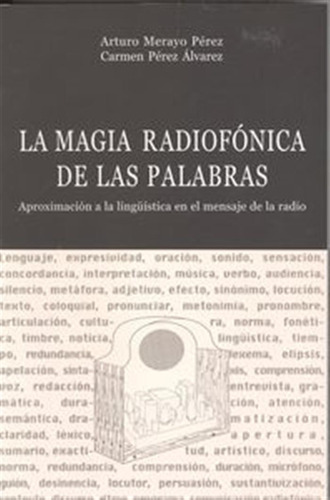  La Magia Radionfónica De Las Palabras  -  Vv.aa. 