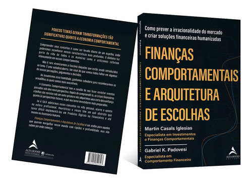 Arquitetura De Escolhas E Finanças Comportamentais | Entenda O Comportamento Financeiro