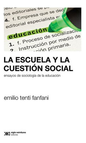 La Escuela Y La Cuestión Social