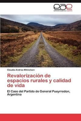 Revalorizacion De Espacios Rurales Y Calidad De Vida  Aqwe