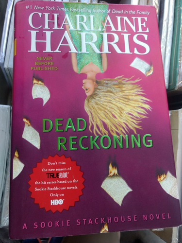 Dead Reckoning, Charlaine Harris -rf Libros /true Blood