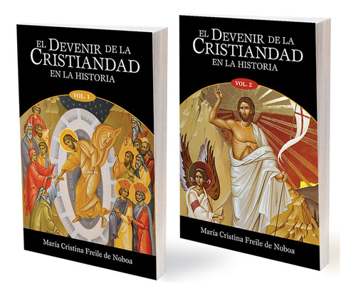 El Devenir De La Cristiandad En La Historia (2 Volúmenes)