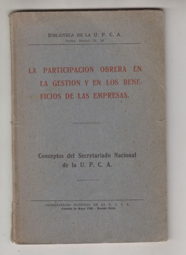 1922 Union Popular Catolica Argentina Participacion Obrera