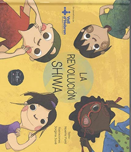La Revolución Shiwa - Font, Noemí