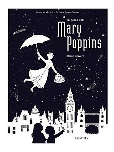 Un Paseo Con Mary Poppins - Druvert,helene