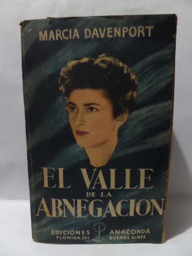 El Valle De La Abnegación - Marcia Davenport