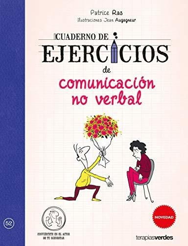 Cuaderno De Ejercicios De Comunicacion No Verbal