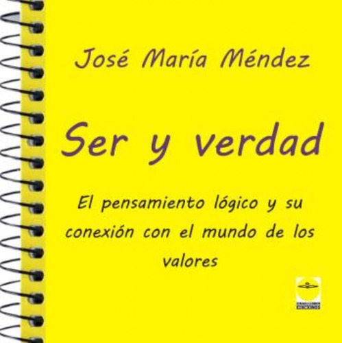 Ser Y Verdad  -  Méndez Rodríguez, José María