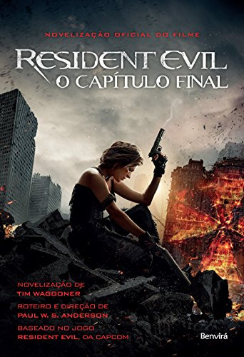 Libro Resident Evil O Capítulo Final De Tim Waggoner Benvira