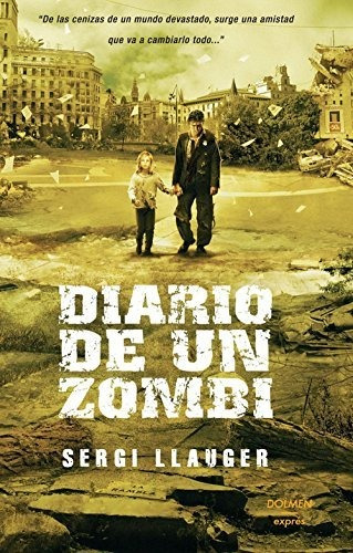 Diario De Un Zombi (dolmen Express)