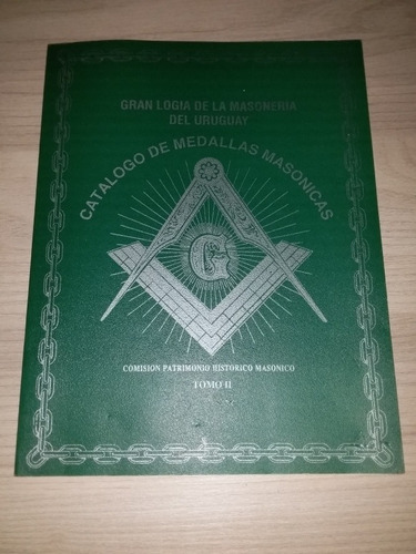 Catálogo Medallas Masónicas Uruguay 
