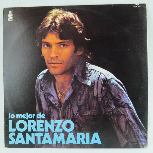 D1352 Lorenzo Santamaria - Lo Mejor De Lorenzo Santamaria Lp