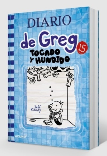 Diario De Greg 15 - Tocado Y Hundido - Jeff Kinney