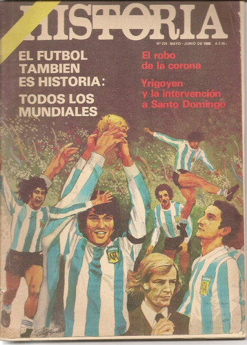 Todo Es Historia 229 (1986) - El Fútbol También Es Historia