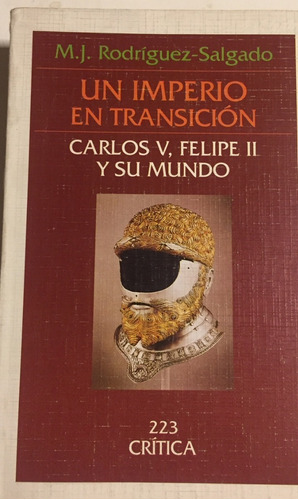 Libro Un Imperio En Transicion Carlos V, Felipe Ii Y Su Mund