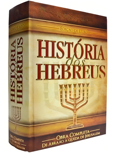 História Dos Hebreus Obra Completa Luxo Flávio Josefo
