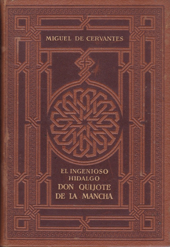 El Ingenioso Hidalgo Don Quijote De La Mancha -2t- Cervantes