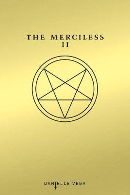 Libro The Merciless Ii The Exorcism Of Sofia Flores - Dan...