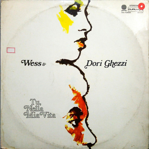 Wess & Dori Ghezzi Lp 1974 Tu, Nella Mia Vita 10655