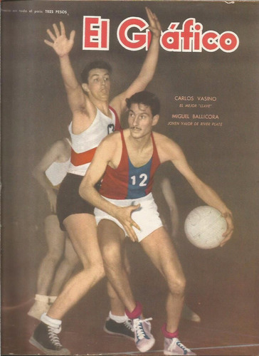 Revista / El Grafico / Nº 2000 / Año 1958 / Vasino Y Ballico