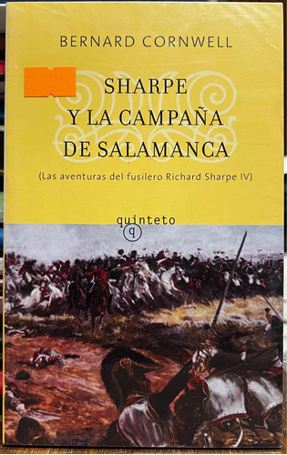 Las Aventuras Del Fusilero Richard Sharpe 4 Bernard Cornwel