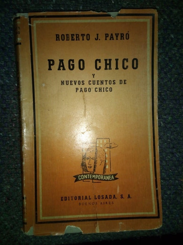 Libro Pago Chico Roberto Payró