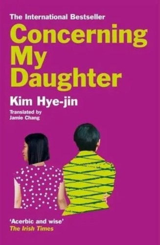 Concerning My Daughter - Kim Hye-jin 