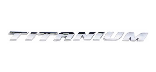 Emblema En Letras Para Ford Titanium De 18cm X 1,3cm