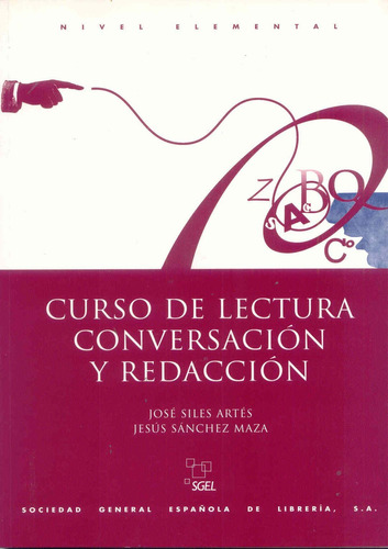 Libro: Curso Lectura Conversación Y Redacción Elemental (spa