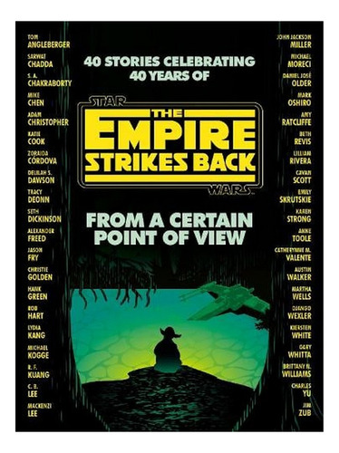 From A Certain Point Of View: The Empire Strikes Back . Ew08