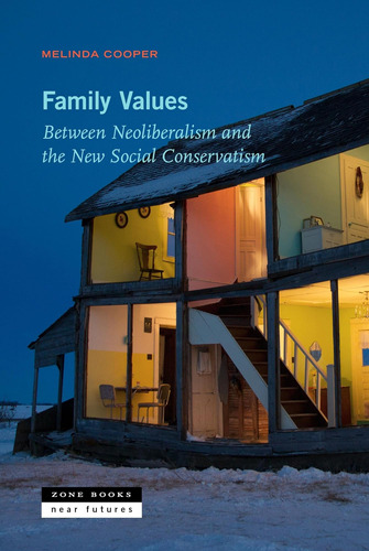 Libro Family Values: Between Neoliberalism Inglés