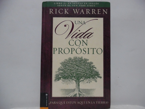 Una Vida Con Propósito / Rick Warren / Vida