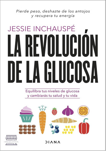 La Revolución De La Glucosa ( Libro Nuevo Y Original)