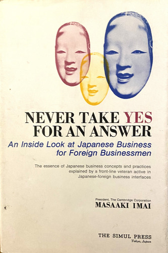 Never Take Yes For An Answer, Masaaki Imai (Reacondicionado)